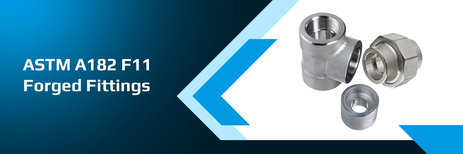 ASTM A182 F11 Forged Fittings